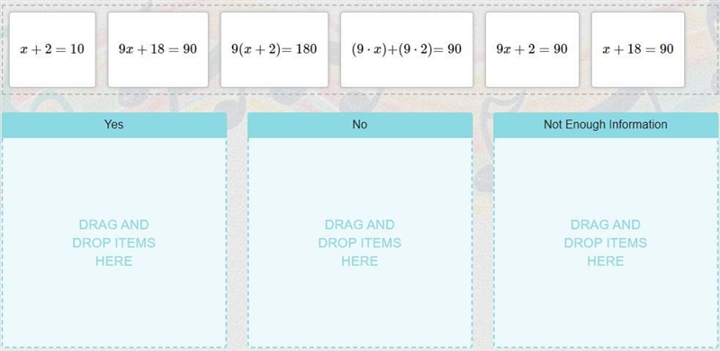 Drag each equation to show if it could be a correct first step to solving the equation-example-1