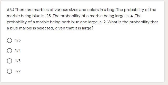 What is the probability that a blue marble is selected, given that it is large?-example-1