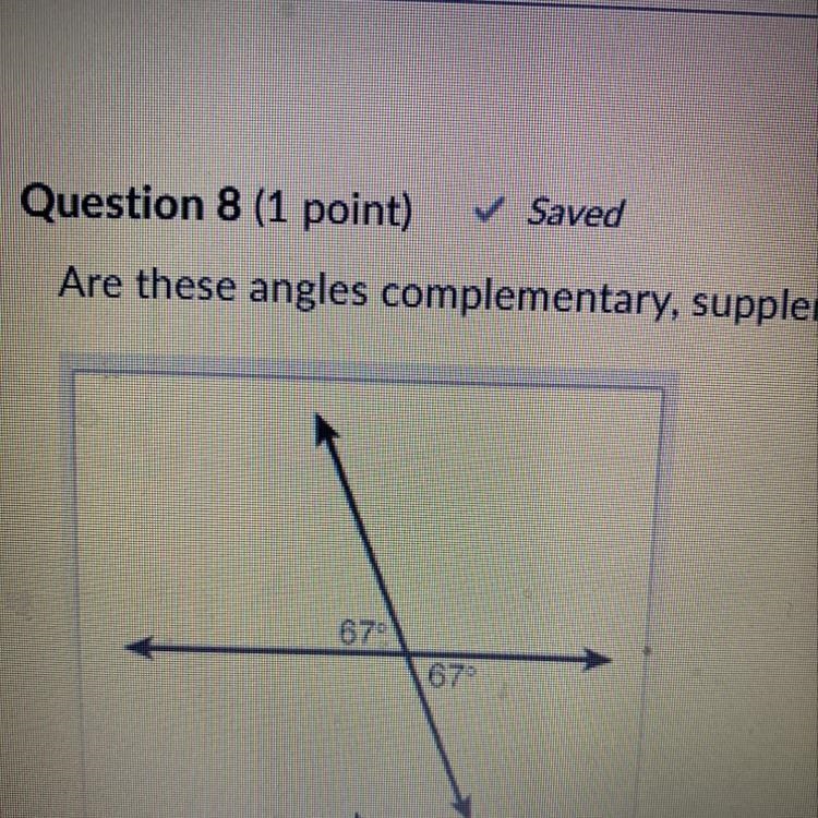 Are these angles complementary, supplementary, or neither? Complementary Angles Supplementary-example-1