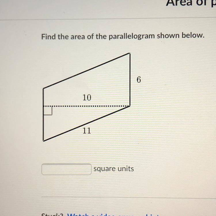 Find the area of the parallelogram shown below. square units-example-1