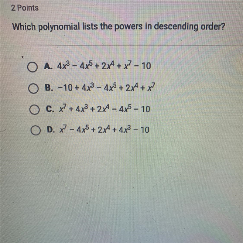 Which polynomial lists the powers in descending order?-example-1