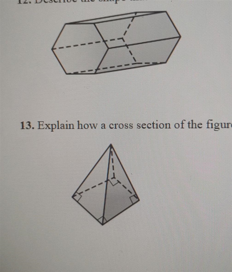 12. Describe the shape that would result from a vertical slice of the figure below-example-1