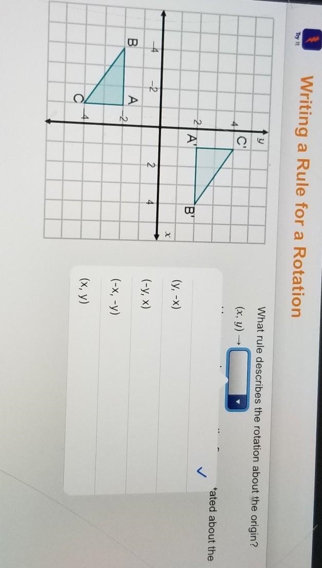 Instruction Active Writing a Rule for a Rotation Try it What rule describes the rotation-example-1