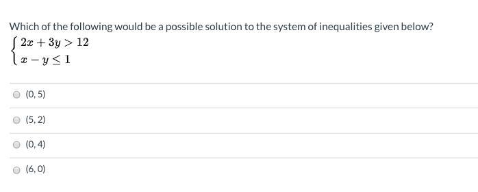 PLEASE HELP!!!! Which of the following would be a possible solution to the system-example-1