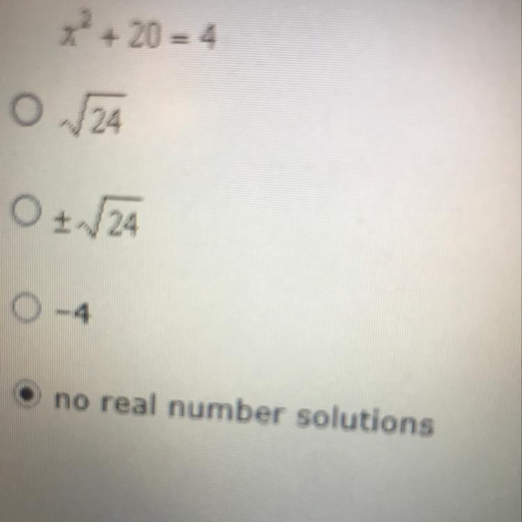 Solve the equation using square roots x2+20=4 Which answer is it?-example-1