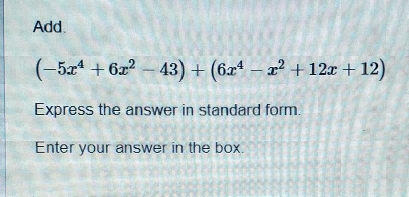 Express the answer in standard form.​-example-1