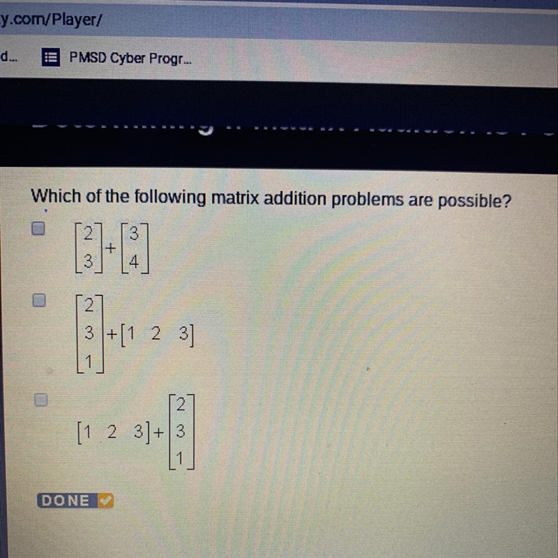 Which of the following matrix addition problems are possible?-example-1