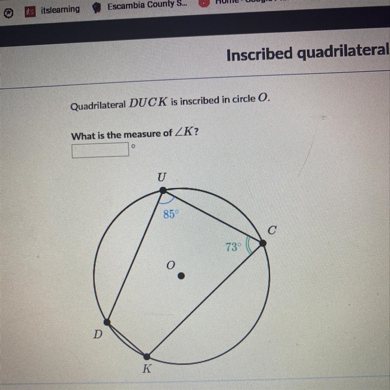 Quadrilateral DUCK is inscribed in circle O what is the measure of-example-1