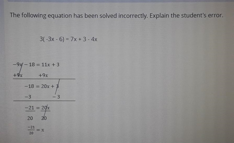 The following equation has been solved incorrectly. Explain the students error​-example-1