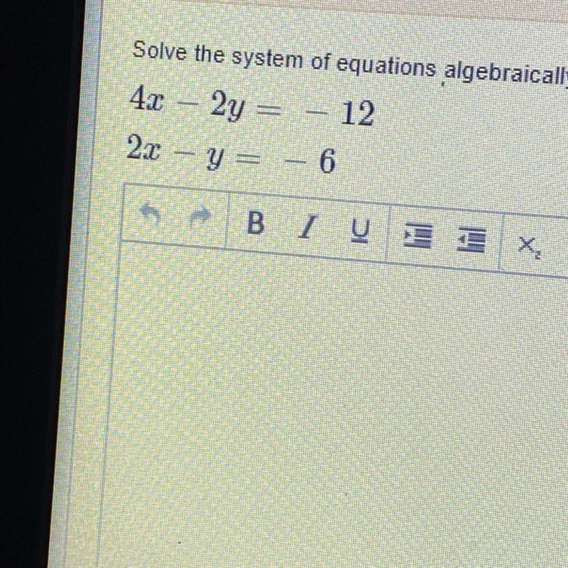 Explain how to solve this system algebraically-example-1