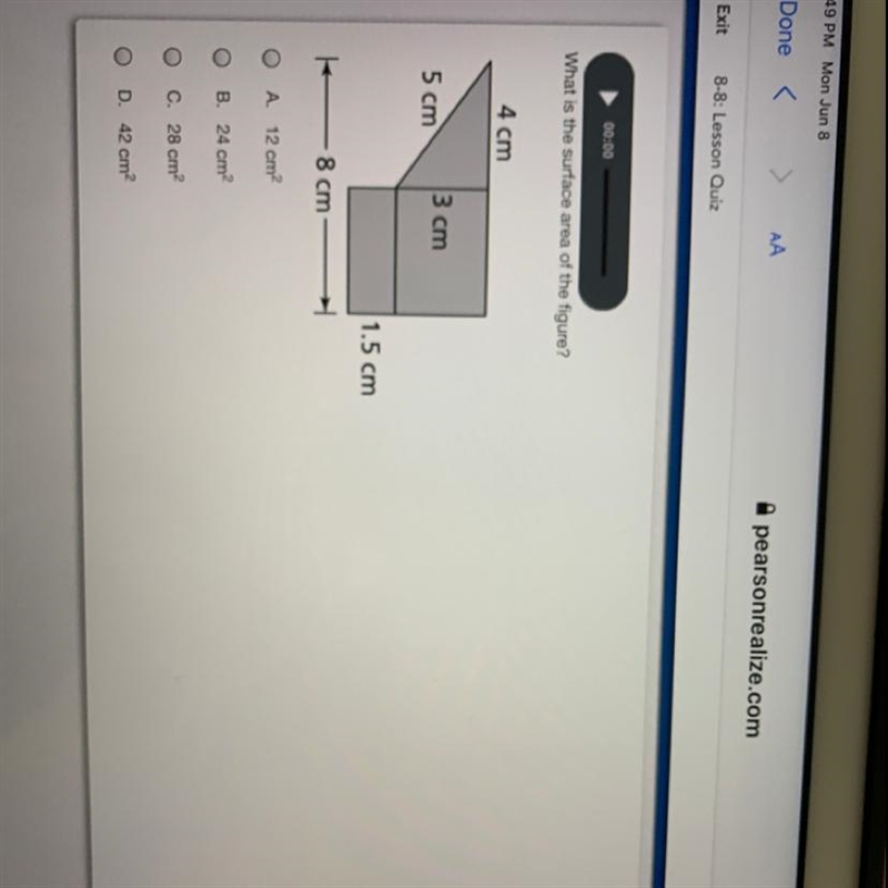 What is the surface area of the figure? 4 cm 3 cm 5 cm 1.5 cm 8 cm o A. 12 cm2 B. 24 cm-example-1