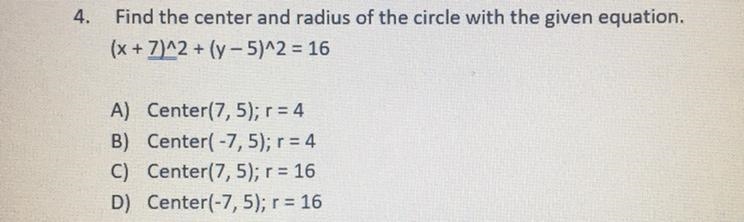 4. Find the center and radius of the circle with the given equation. (x + 7)^2 + (y-example-1