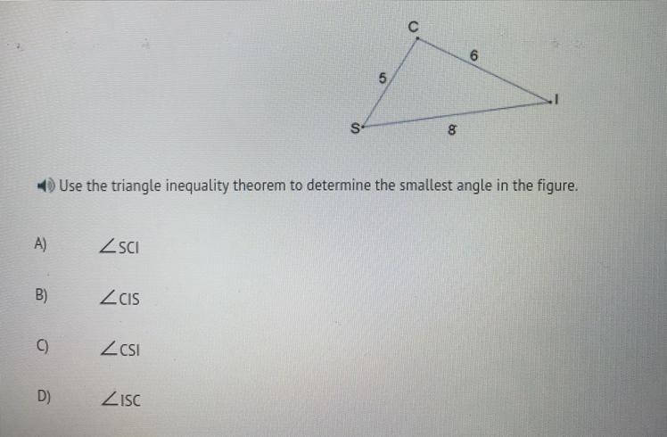 16) Use the triangle inequality theorem to determine the smallest angle in the figure-example-1