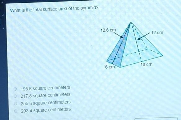 What is the total surface area of the pyramid? 12 6 cm 12 cm 6 cm 10 cm 195.6 square-example-1