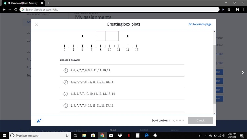 Creating box plots Problem Which data set could be represented by the box plot shown-example-1