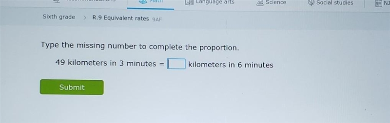 49 kilometers in 3 minutes = kilometers in 6 minutes ​-example-1