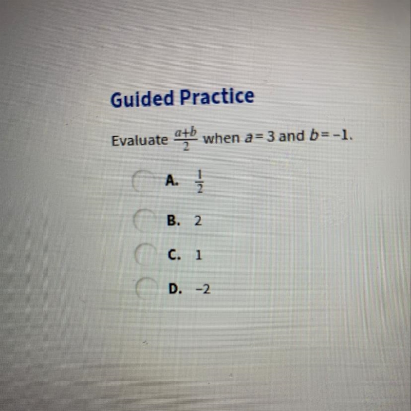 A. 1/2 B. 2 C. 1 D. -2-example-1