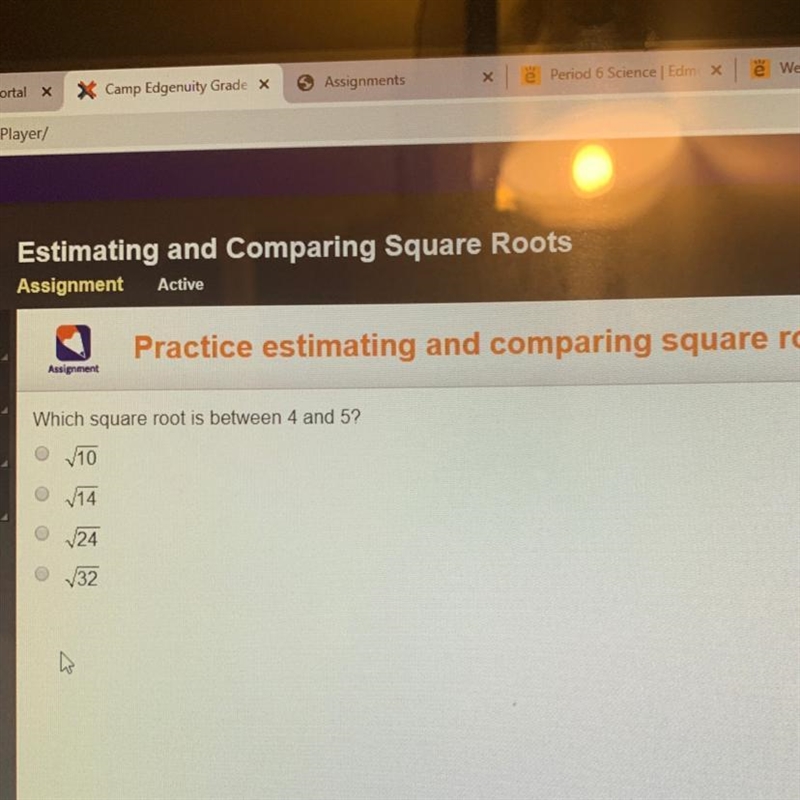 Which square root is between 4 and 5? a)710 b)V14 c)224 d)32-example-1