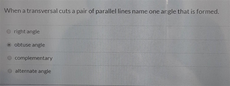 When a transversal cuts a pair of parallel lines, name one angle that is formed​-example-1