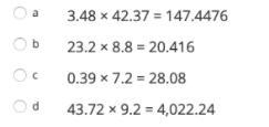 wich number sentence shows the correct placement of the decimal point in the product-example-1