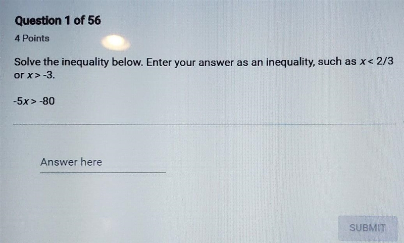 Solve the inequality below. Enter your answer as an inequality, such as x < 2/3 or-example-1