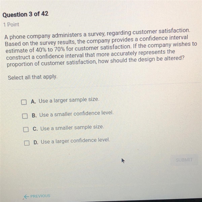 A phone company administers a survey, regarding customer satisfaction. Based on the-example-1