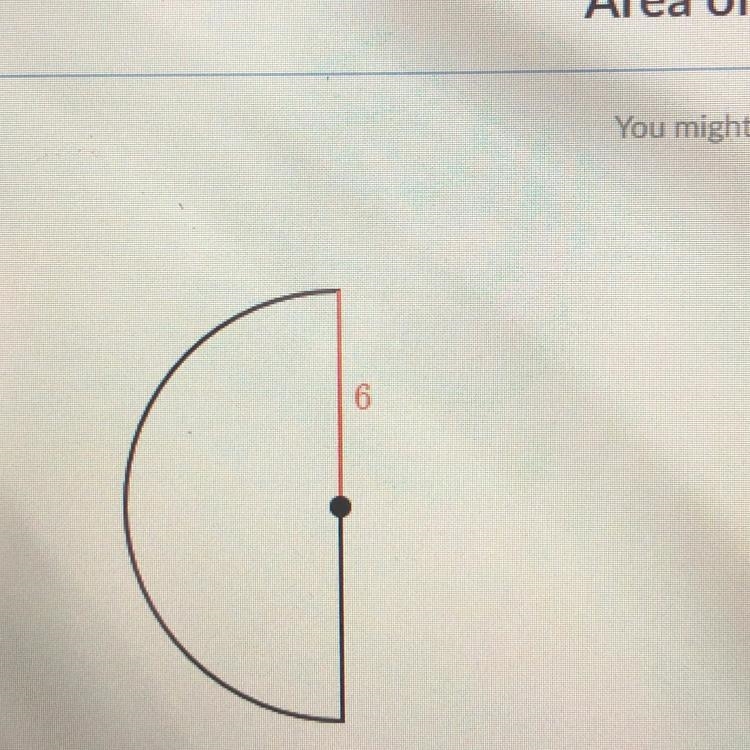 Find the area of the semicircle. Either enter an exact answer in terms of I or use-example-1