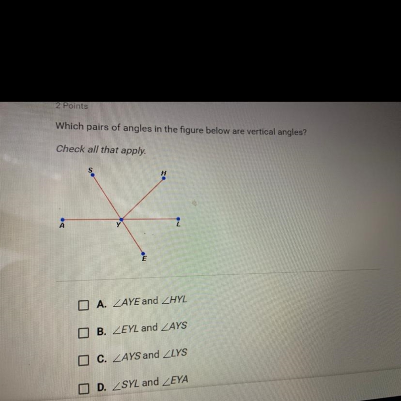 Which pairs of angles in the figure below are vertical angles? Check all that apply-example-1