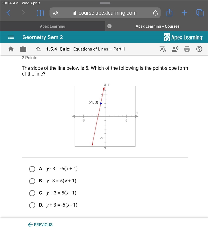 The slope is 5. Which of the following is the point slope form of the line?-example-1