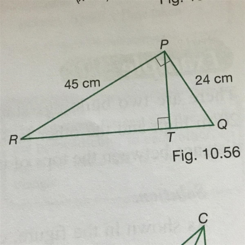 In the figure,ABC is a right-angled triangle.PQ=24cm,PR=45cm and T is a point on QR-example-1