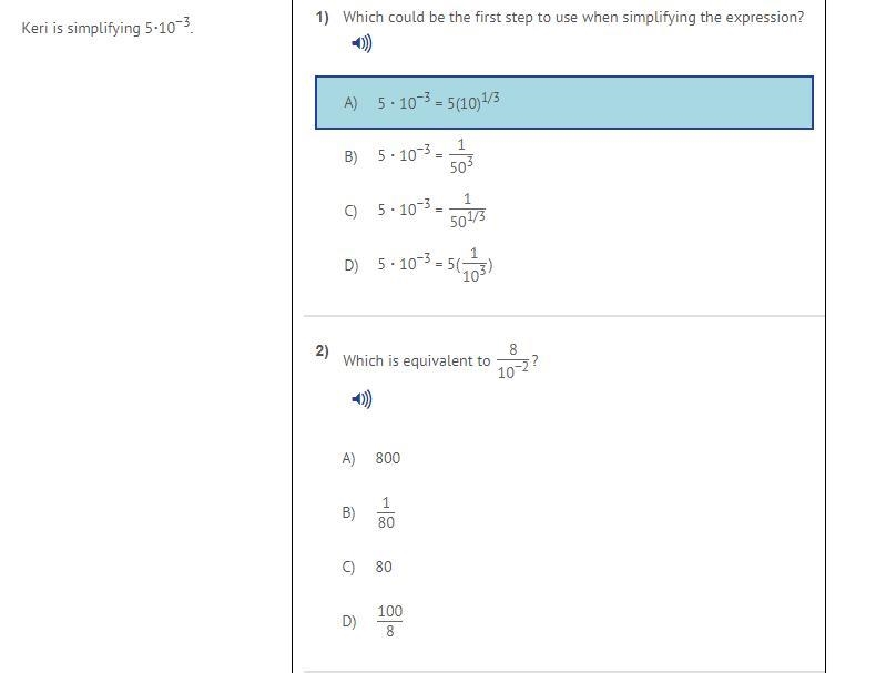 Keri is simplifying 5·10^−3. 1. Which could be the first step to use when simplifying-example-1