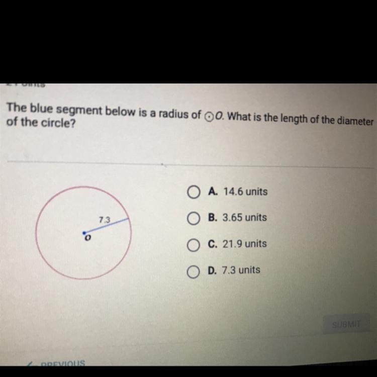 The blue segment below is a radius of O. What is the length of the diameter of the-example-1