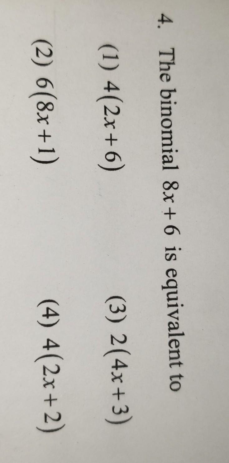 The binomial 8x+6 is equivalent to​-example-1