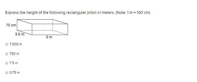 Express the height of the following rectangular prism in meters. (Note: 1 m = 100 cm-example-1