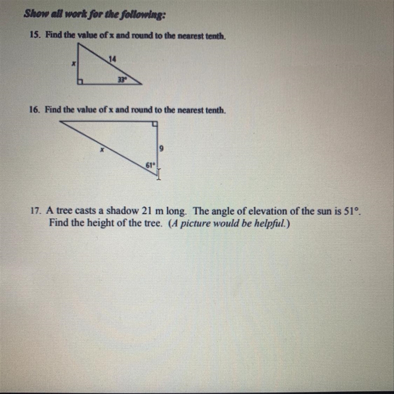 15. Find the value of x 16. Find the value of x 17. Find the height of the tree-example-1