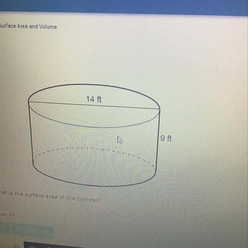 What is the surface area of the cylinder ￼￼ 224 pi ft^2 273 pi ft^2 126 pi ft^2 175 pi-example-1