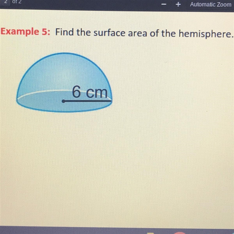 Find the surface area of the hemisphere-example-1