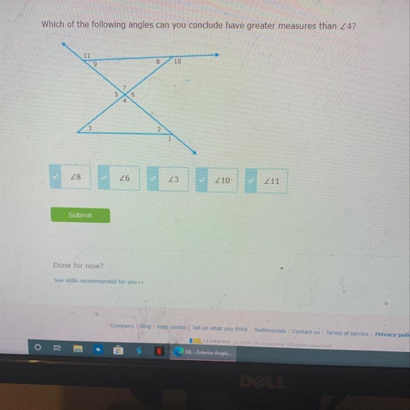 Which angles have a greater measure than angle 4 ?-example-1