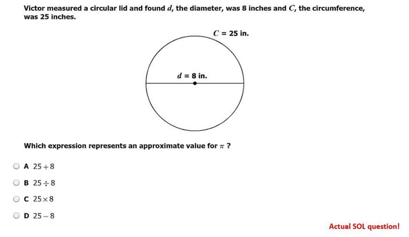 Question 1 options: 25 + 8 25 ÷ 8 25 x 8 25 - 8-example-1