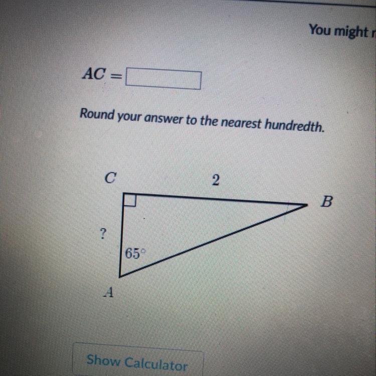 AC = Round your answer to the nearest hundredth. с 2 B. 65 1-example-1