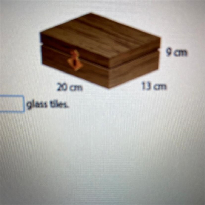 Dmitri wants to cover the top and sides of this box with glass tiles that are 1 cm-example-1