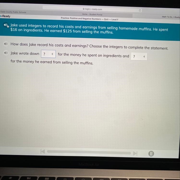 Jake used integers to record his costs and earnings from selling homemade muffins-example-1