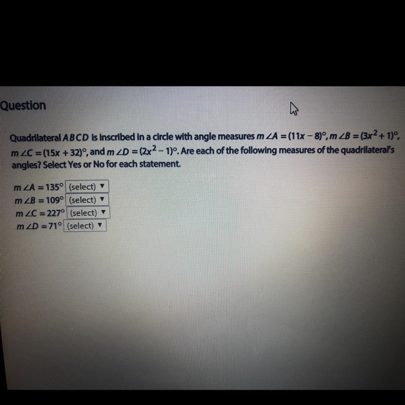 Quadrilateral ABCD is inscribed in a circle with angle measures m *PLEASE ANSWER IMMEDIATELY-example-1