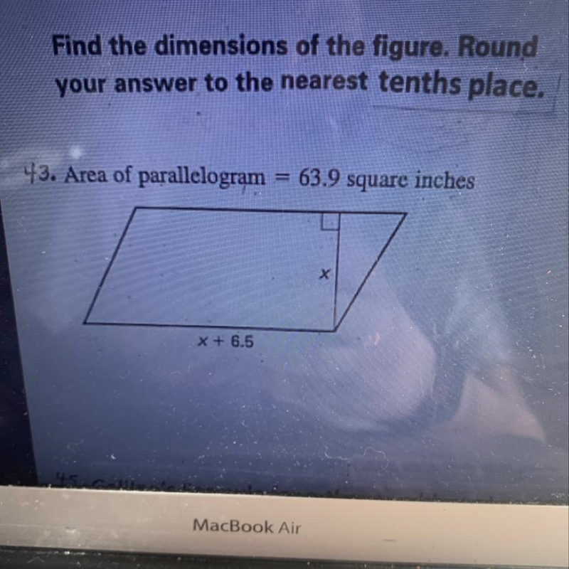 Find the dimensions of the figure. Round your answer to the nearest tenths place. Area-example-1