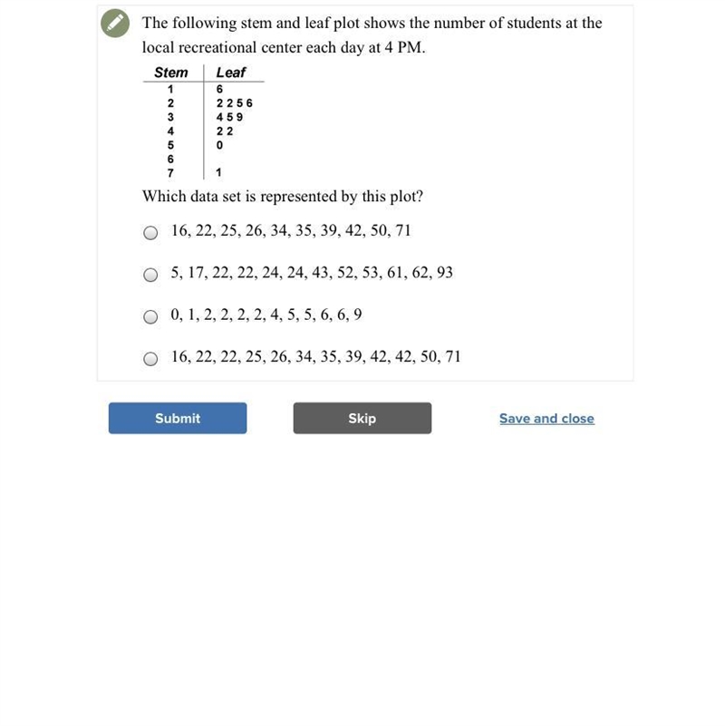 The following stem and leaf plot shows the number of students at the local recreational-example-1