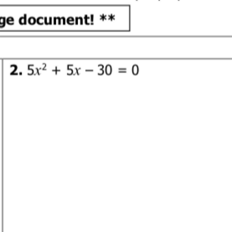 5x squared + 5x-30=0-example-1