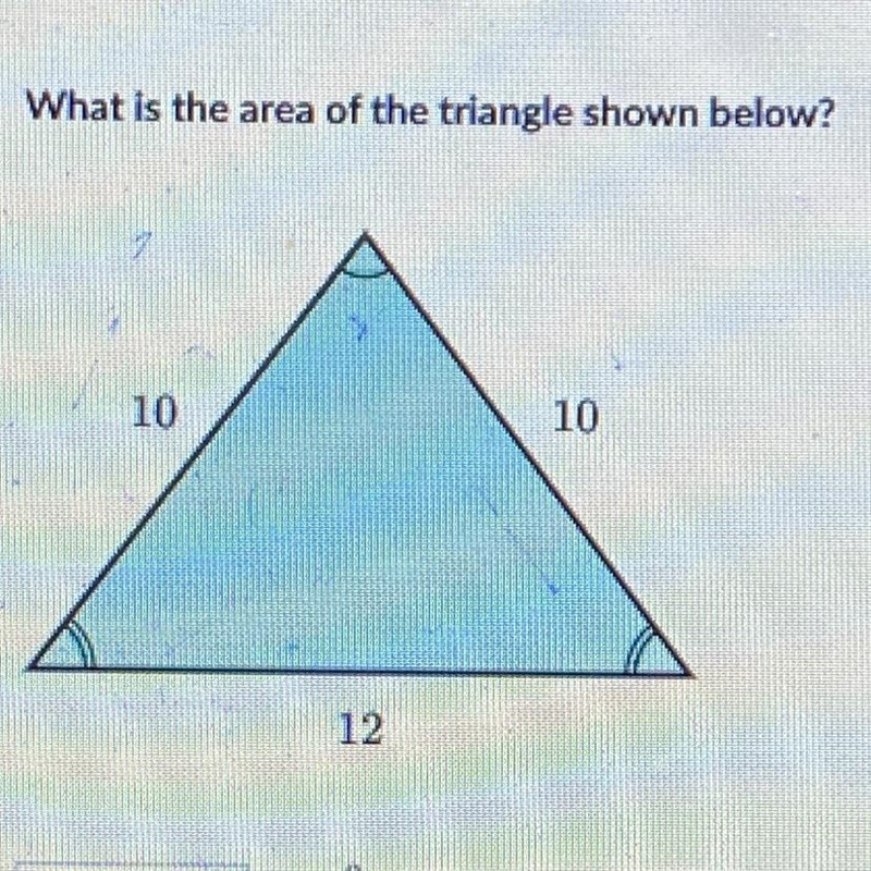 What is the area of the triangle shown below?-example-1