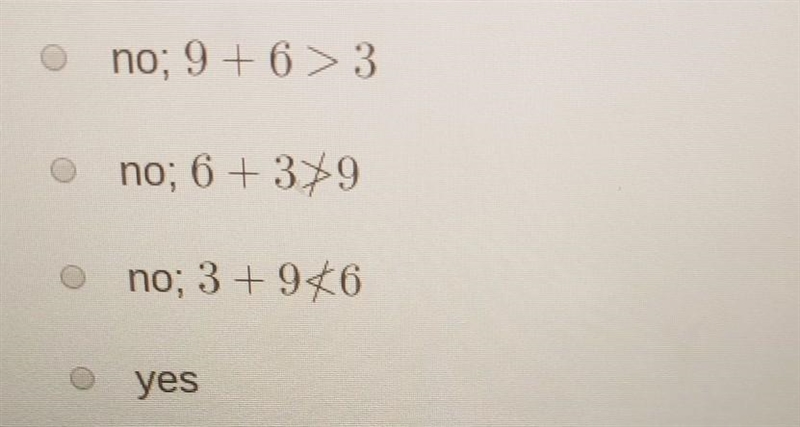 is it possible to construct a triangle with the given side lengths 3, 6 and 9 units-example-1