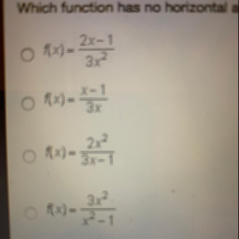 Which function has no horizontal asymptote?-example-1