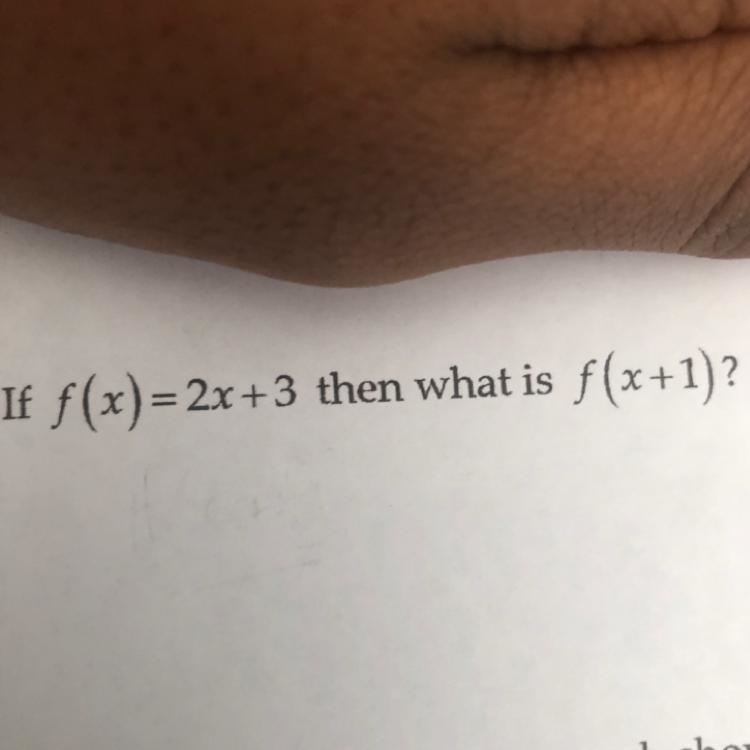 3. If f(x)=2x+3 then what is f(x+1)? Plzzz answer ASAP-example-1